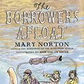 Cover Art for 9780152103453, The Borrowers Afloat by Mary Norton