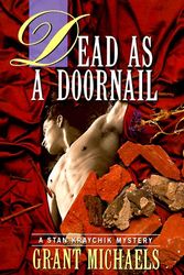 Cover Art for 9780312180775, Dead As a Doornail by Grant Michaels