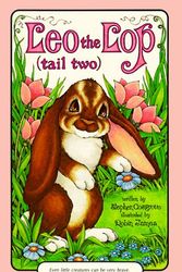 Cover Art for 9780843105728, Serendipity Books Leo The Lop Tail Two by Stephen Cosgrove