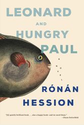 Cover Art for 9781612199085, Leonard and Hungry Paul by Ronan Hession
