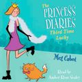 Cover Art for 9780230018631, The Princess Diaries: Third Time Lucky by Meg Cabot, Amber Rose Sealey