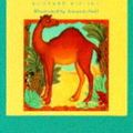 Cover Art for 9781857932423, How the Camel Got His Hump (Just So Stories) by Rudyard Kipling