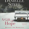 Cover Art for 9781501274039, A Gift of Hope: Helping the Homeless by Danielle Steel