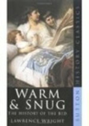 Cover Art for 9780750937283, Warm and Snug by Lawrence Wright