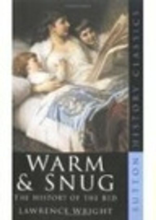 Cover Art for 9780750937283, Warm and Snug by Lawrence Wright