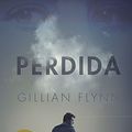 Cover Art for 9786073123730, Perdida (Spanish Edition) by Gillian Flynn