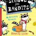 Cover Art for 9780375989070, School for Bandits by Hannah Shaw
