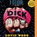Cover Art for 9781713592938, Zoey Punches the Future in the Dick by David Wong