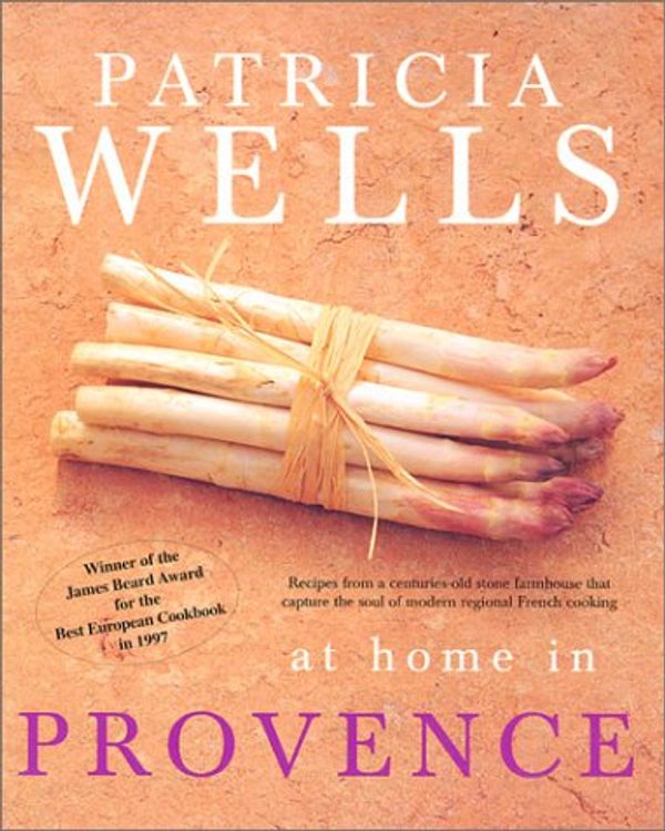 Cover Art for 9781856263023, Patricia Wells at Home in Provence by Patricia Wells