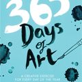 Cover Art for 9781784881115, 365 Days Of Art by Lorna Scobie