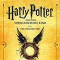 Cover Art for 9783551559180, Harry Potter und das verwunschene Kind. Teil eins und zwei (Deutsche Bühnenfassung) (Harry Potter): Mit exklusivem Bonusmaterial! by J. K. Rowling, John Tiffany, Jack Thorne