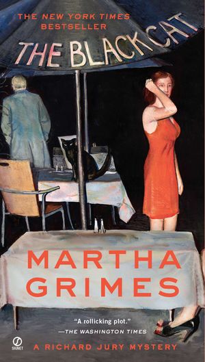 Cover Art for 9780451232946, The Black Cat by Martha Grimes