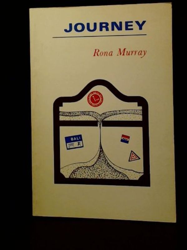 Cover Art for 9780919462755, Journey by Rona Murray