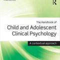Cover Art for 9781138806139, The Handbook of Child and Adolescent Clinical Psychology: A Contextual Approach by Alan Carr