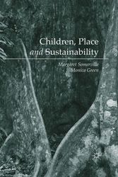 Cover Art for 9781137408495, Children, Place and Sustainability by Margaret Somerville, Monica Green