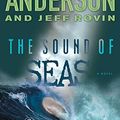 Cover Art for B01MQH128W, The Sound of Seas: Book 3 of The EarthEnd Saga by Gillian Anderson (2016-09-13) by Gillian Anderson;Jeff Rovin