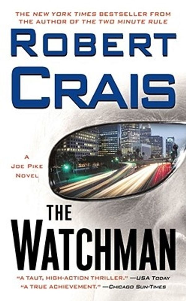 Cover Art for 9781416514978, The Watchman by Robert Crais
