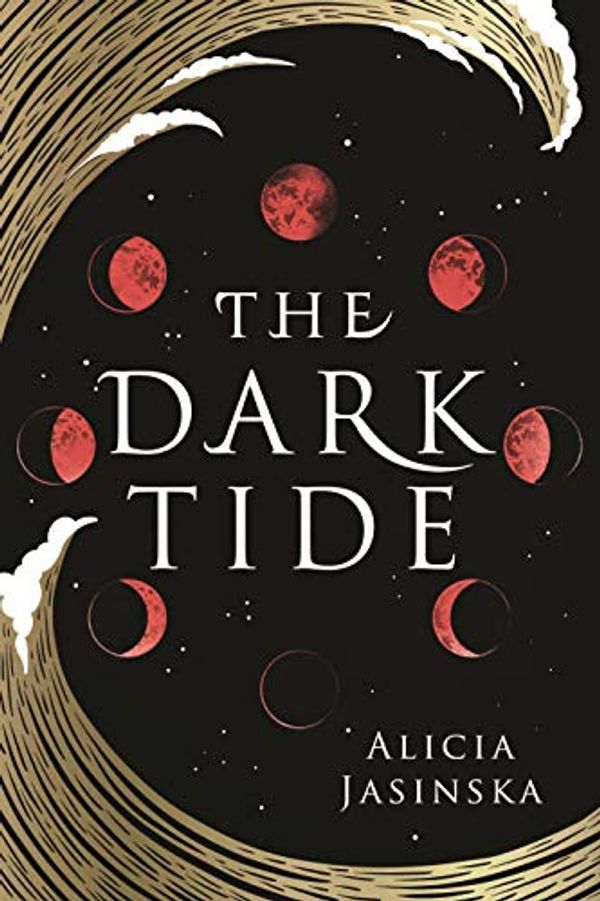 Cover Art for B082TW3ZP4, The Dark Tide by Alicia Jasinska