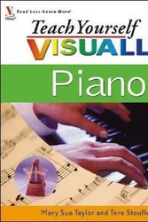 Cover Art for 9780471749905, Teach Yourself Visually Piano by Mary Sue Taylor