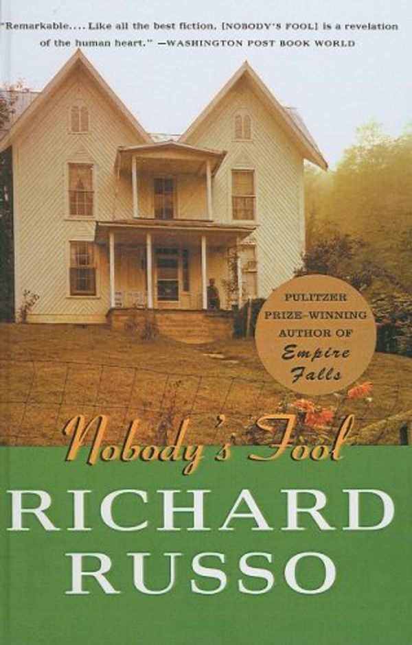 Cover Art for 9781417719044, Nobody's Fool by Richard Russo