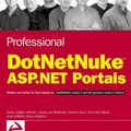 Cover Art for 9780471747505, Professional Dotnetnuke ASP.Net Portals by Shaun Walker