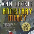 Cover Art for 9780316246682, Ancillary Mercy by Ann Leckie