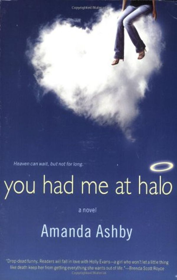 Cover Art for 9780451221353, You Had Me at Halo by Amanda Ashby