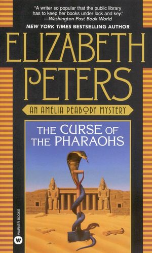 Cover Art for 9780445406483, The Curse of the Pharaohs by Elizabeth Peters