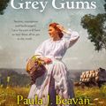 Cover Art for 9781867286387, Among the Grey Gums by Paula J. Beavan