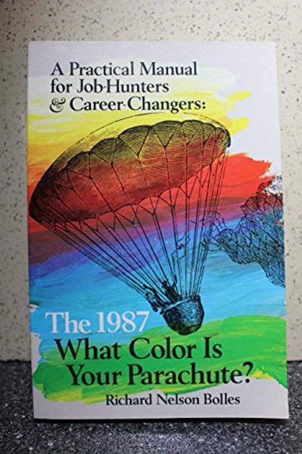 Cover Art for 9780898151763, What Color is Your Parachute? 1987 by Richard N. Bolles
