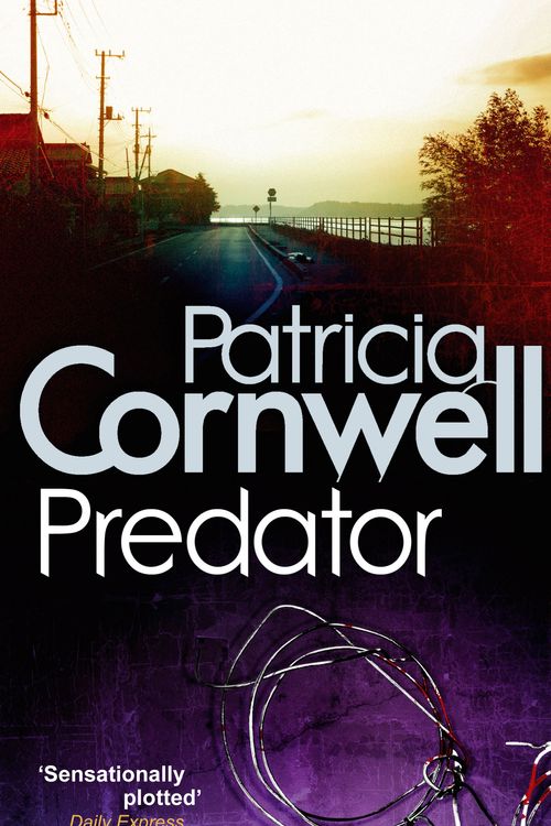 Cover Art for 9780751544145, Predator by Patricia Cornwell