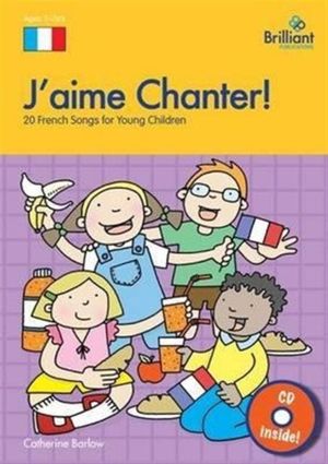 Cover Art for 9781905780112, J'aime Chanter! by Catherine Barlow