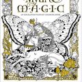 Cover Art for 9781631362439, Myth & Magic: An Enchanted Fantasy Coloring Book by Kinuko Y. Craft