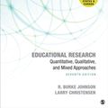 Cover Art for 9781544372174, Educational Research: Quantitative, Qualitative, and Mixed Approaches 7ed (ISE) by R. Burke Johnson, R. Burke and Christensen Johnson