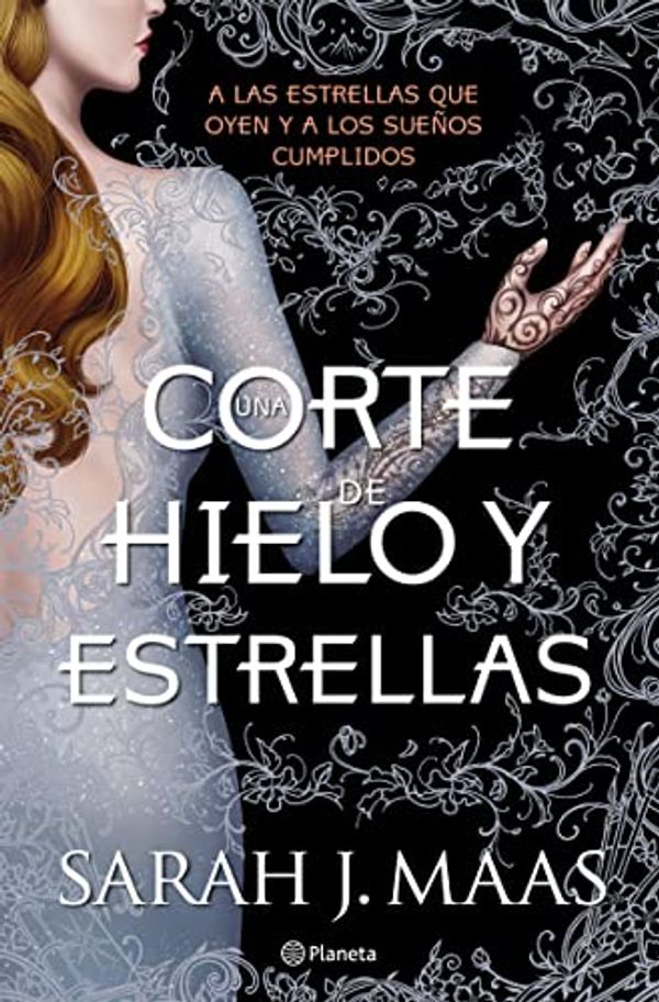 Cover Art for B07GSJ6VVT, Una corte de hielo y estrellas (Spanish Edition) by Sarah J. Maas