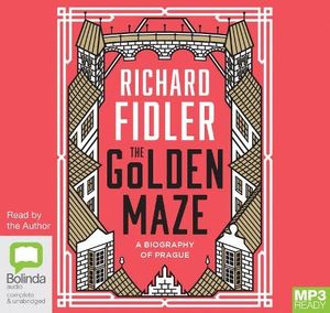 Cover Art for 9780655687986, The Golden Maze by Richard Fidler, Richard Fidler