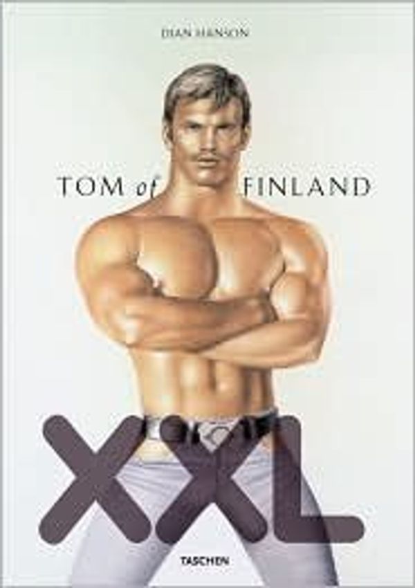 Cover Art for B0088UOPLY, Tom of Finland XXL Publisher: TASCHEN America Llc by Unknown
