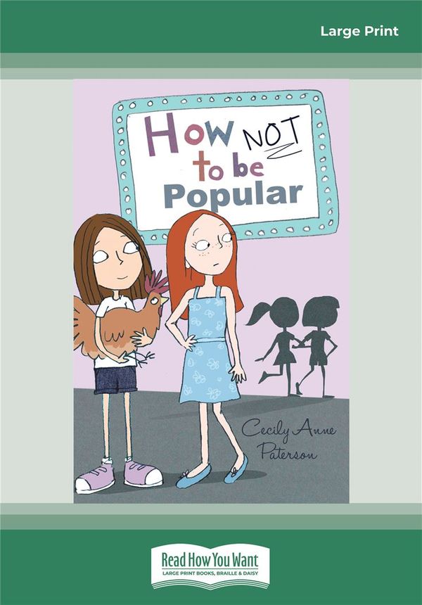 Cover Art for 9780369335951, How Not to be Popular by Cecily Anne Paterson