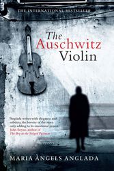 Cover Art for 9781921758874, The Auschwitz Violin by Maria Angels Anglada
