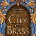 Cover Art for 9780008239404, The City of Brass by S. A. Chakraborty