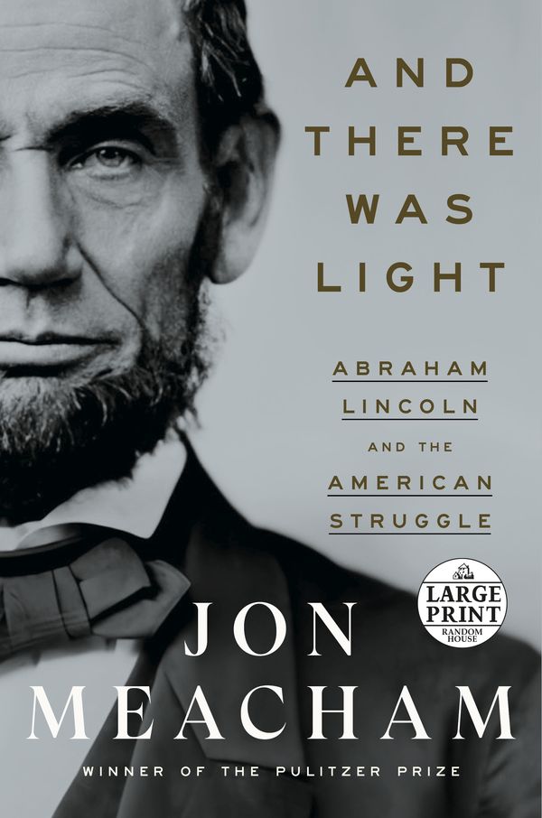 Cover Art for 9780593632093, And There Was Light by Jon Meacham, Jon Meacham