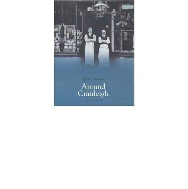 Cover Art for 9781845881436, Around Cranleigh by Michael Miller