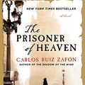Cover Art for 9781443413800, The Prisoner of Heaven by Ruiz Zafon, Carlos