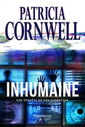 Cover Art for 9782890777101, Inhumaine (French Edition) by Patricia Cornwell