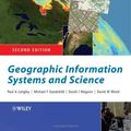 Cover Art for B000S1LZ9Q, Geographic Information Systems and Science by Paul A. Longley