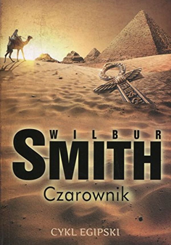 Cover Art for 9788379858576, Czarownik Cykl egipski by Wilbur Smith