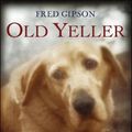 Cover Art for 9780812416336, Old Yeller by Fred Gipson