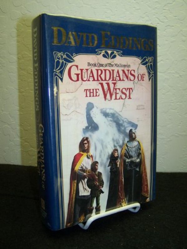 Cover Art for B000UE963I, Guardians of the West : Book One of The Malloreon by Eddings, David