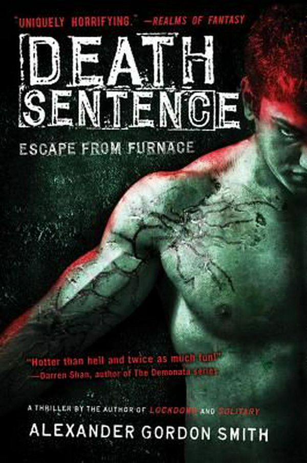 Cover Art for 9780312674410, Death Sentence by Alexander Gordon Smith