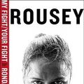 Cover Art for 9781941393260, My Fight by Ronda Rousey